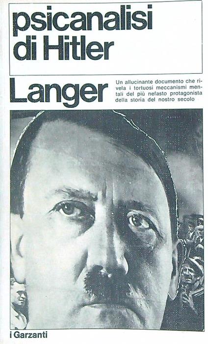 Psicanalisi di Hitler - W. Langer - copertina