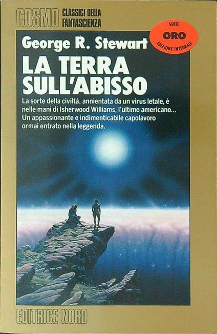 La  terra sull'abisso - George R. Stewart - copertina