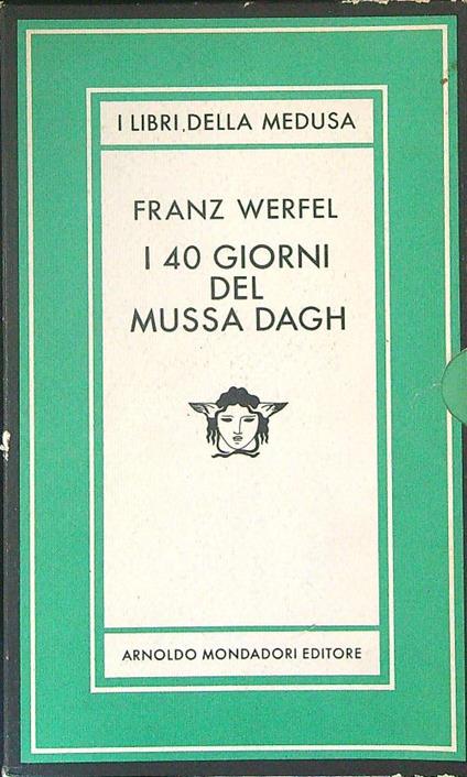 I  40 giorni del Mussa Dagh 2 vv - Franz Werfel - copertina