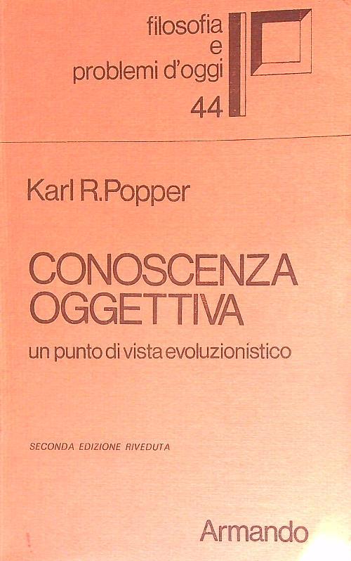 Conoscenza oggettiva. Un punto di vista evoluzionistico - Karl Popper - copertina