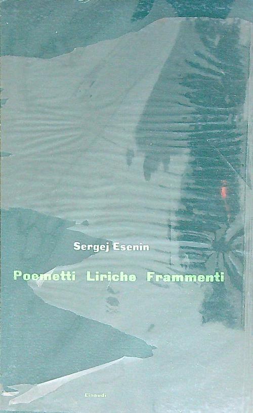 Poemetti liriche frammenti - Sergej Esenin - copertina