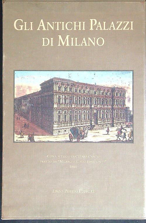 Gli  antichi palazzi di Milano 2 vv - copertina