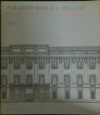 Palazzo Reale a Milano - Antonio Piva - copertina