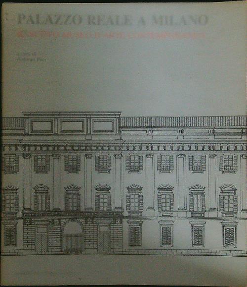 Palazzo Reale a Milano - Antonio Piva - copertina