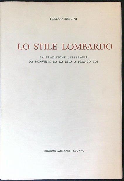 Lo  stile Lombardo - Franco Brevini - copertina