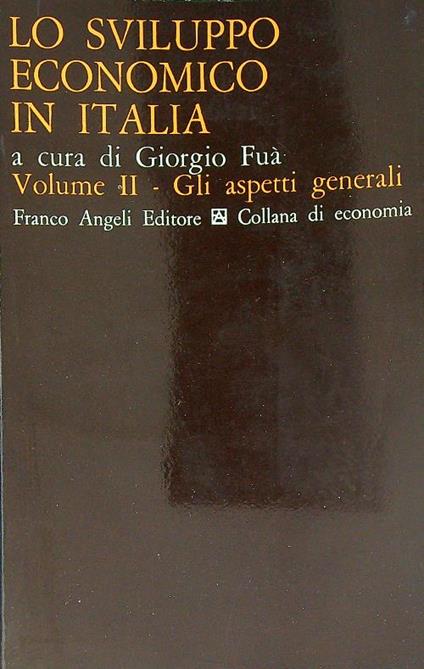 Lo sviluppo economico in Italia. Vol II - Giorgio Fuà - copertina