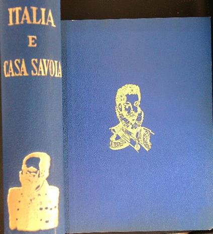 Italia e casa Savoia 2 vv - Raffaele Di Lauro - copertina
