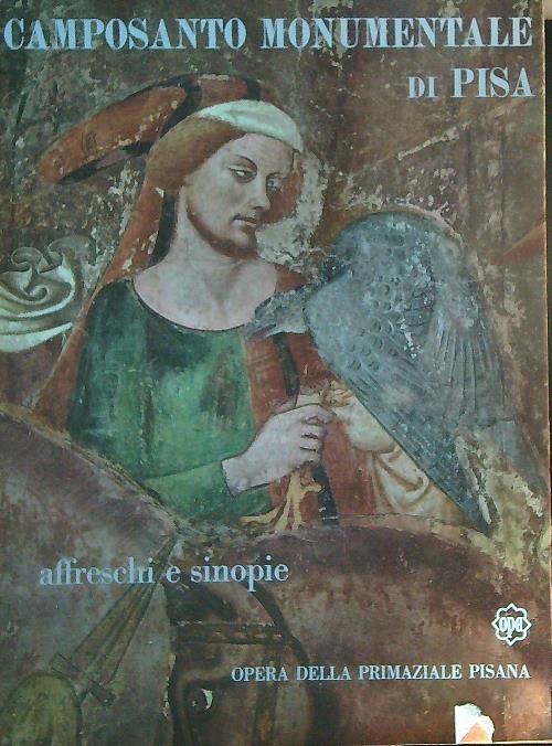 Camposanto Monumentale di Pisa. Affreschi e sinopie - copertina