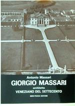 Giorgio Massari architetto veneziano del Settecento