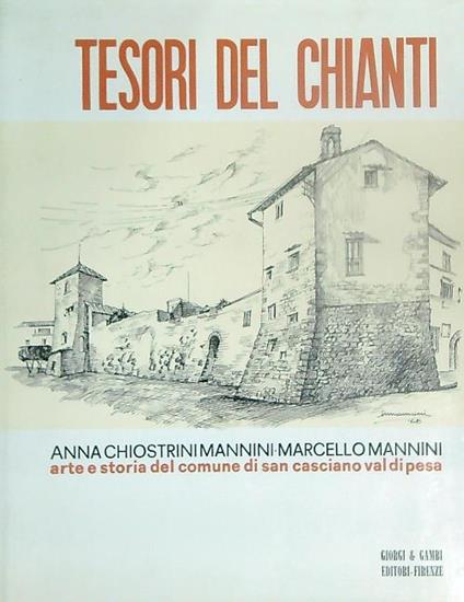 Tesori del chianti - Anna Chiostrini Mannini - copertina