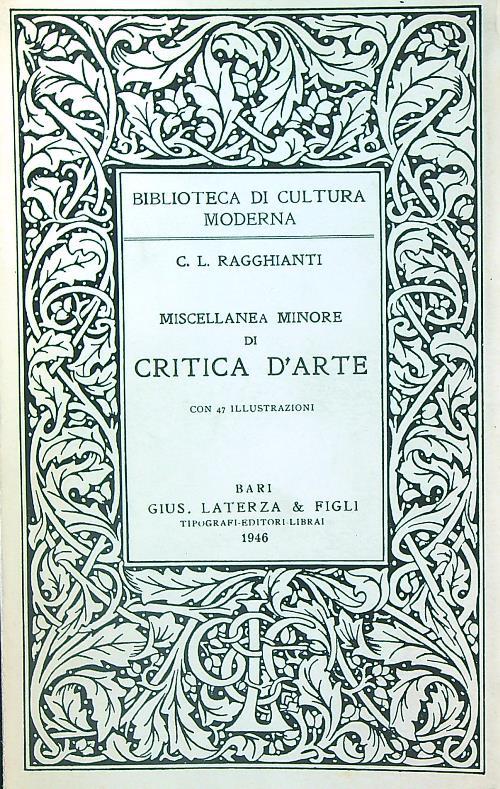 Miscellanea minore di critica d'arte - C.L. Ragghianti - copertina