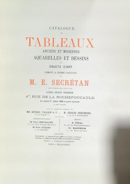 Catalogue de Tableaux Anciens et Modernes. Aquarelles et Dessins et Objets d'Art - M.E. Secretan - copertina