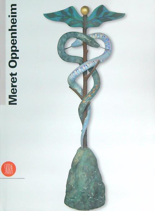 Meret Oppenheim - Martina Corgnati - copertina
