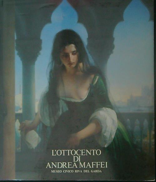 L' Ottocento di Andrea Maffei - copertina