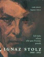 Ignaz Stolz (1868-1953). Ich habe Schon sehr gute Portraits Gemalt