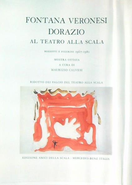 Fontana Veronesi Dorazio al teatro alla scala - Maurizio Calvesi - copertina