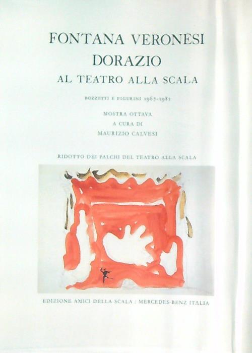 Fontana Veronesi Dorazio al teatro alla scala - Maurizio Calvesi - copertina