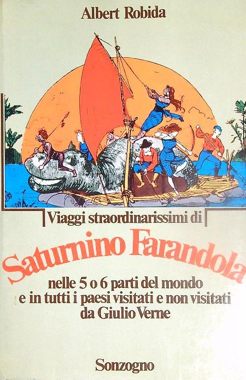 Viaggi straordinarissimi di Saturnino Farandola - Albert Robida - copertina