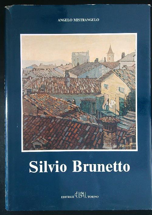Silvio Brunetto - Angelo Mistrangelo - copertina