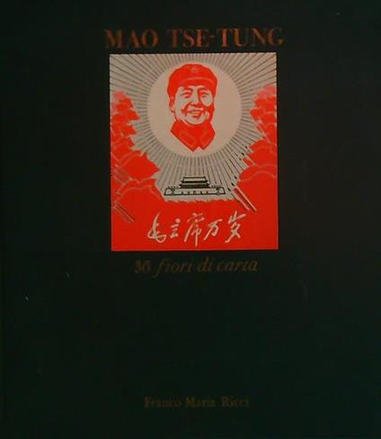 36 fiori di carta. Cofanetto mancante - Mao Tse-Tung - copertina