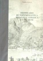 Dizionario di toponomastica briantea, comasca e lecchese