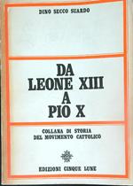 Da Leone XIII a Pio X