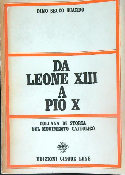 Da Leone XIII a Pio X - Dino Suardo - copertina