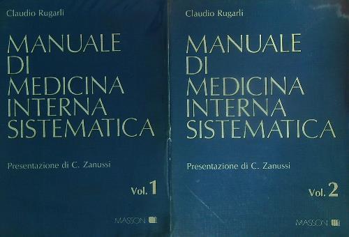 Manuale di medicina interna sistematica. 2vv - Claudio Rugarli - copertina