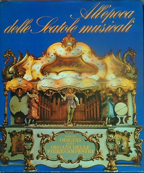 All'epoca delle Scatole musicali - copertina