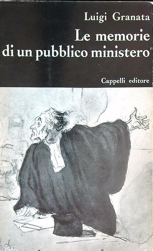 Le Memorie di un pubblico Ministero - Luigi Granata - copertina