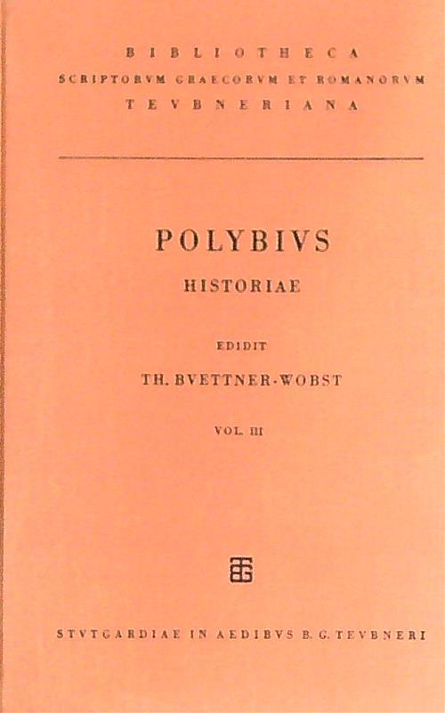 Polybius Historiae. Vol III - th Buttner-Wobst - copertina