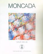 Moncada: danze 1985-86