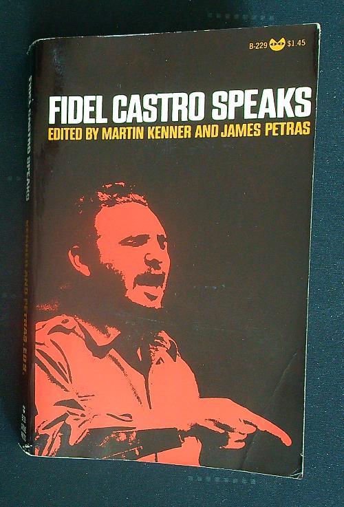 Fidel Castro Speaks - Martin Kenner - copertina