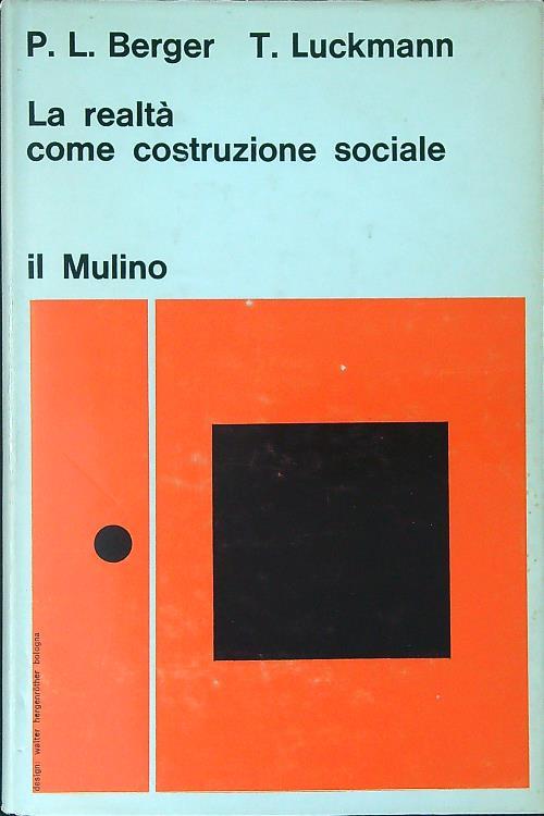 La  realtà come costruzione sociale - P. L. Berger - copertina