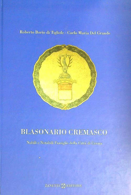 Blasonario cremasco - Roberto Borio di Tigliole - copertina