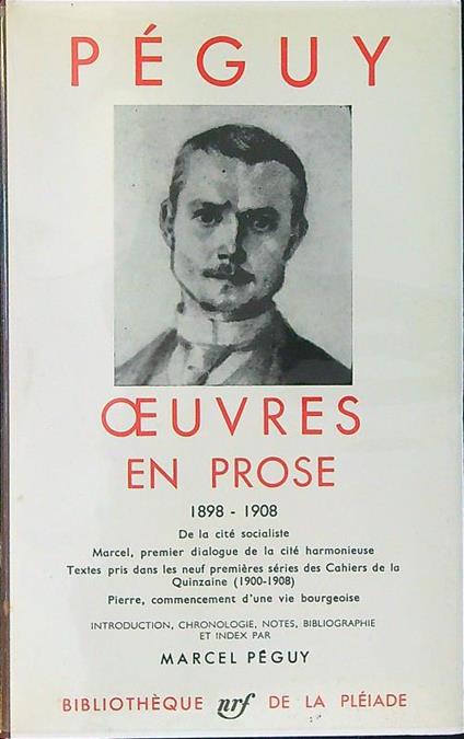 Ouvres en Prose 1898 - 1908 - Peguy - copertina