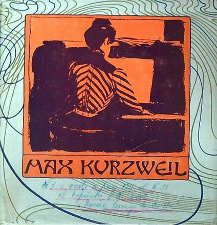 Max Kurzweil: Ein Maler der Wiener Sezession - Fritz Novotny - copertina