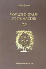 Voyage d'Italie et Malthe 1672 