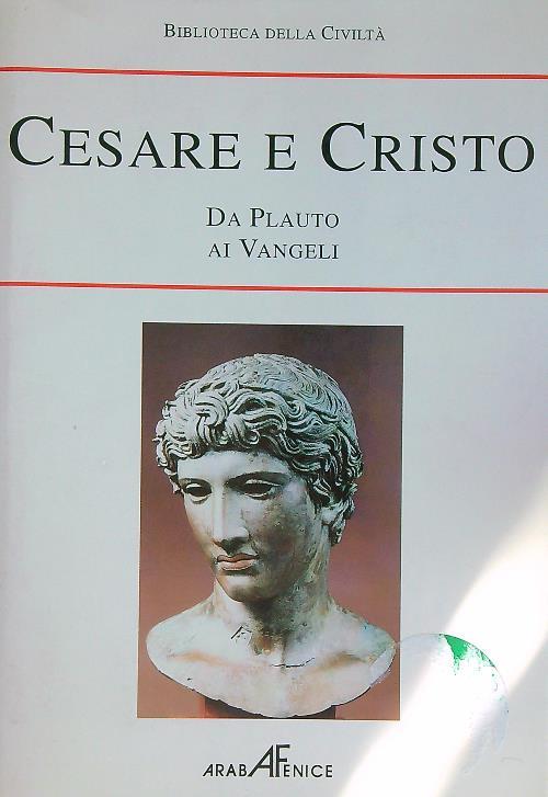 Cesare e Cristo. da Plauto ai Vangeli - copertina