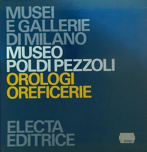 Museo Poldi Pezzoli. Orologi-Oreficerie - copertina