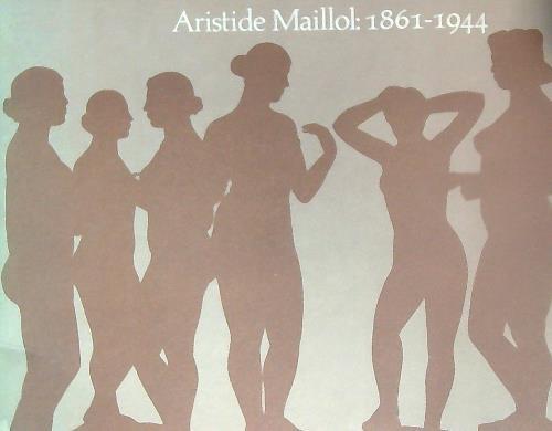 Aristide Maillol  1861-1944 - copertina