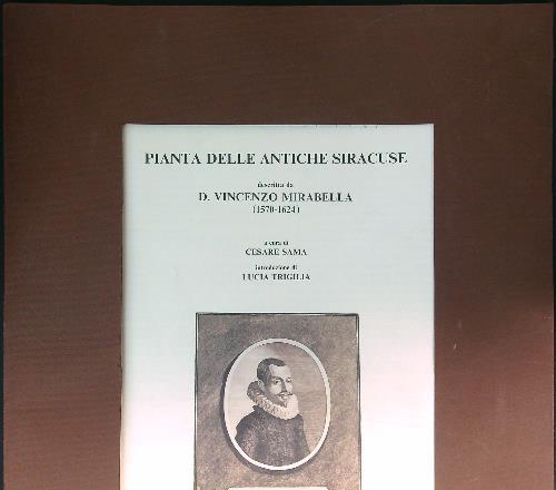 Pianta delle antiche Siracuse descritta da D. Vincenzo Mirabella - Cesare Sama - copertina