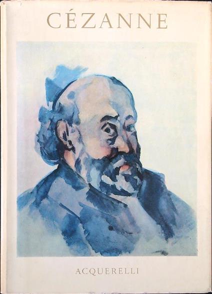 Acquerelli di Paul Cezanne - Georg Schmidt - copertina