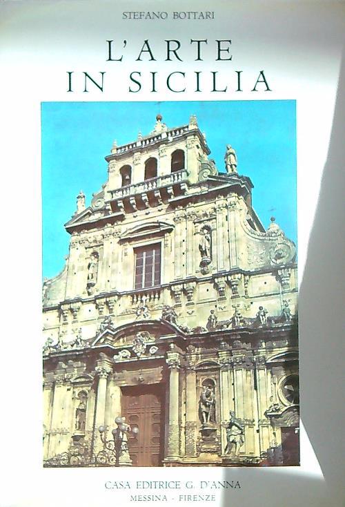 L' arte in Sicilia - Stefano Bottari - copertina