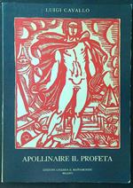 Apollinaire il profeta