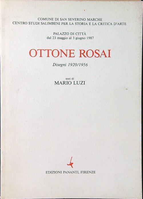 Ottone Rosai disegni 1920-1956 - Mario Luzi - copertina
