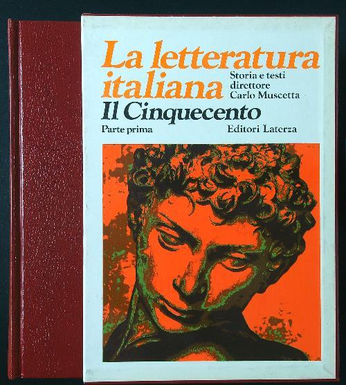 La letteratura italiana 4: il Cinquecento parte I - Carlo Muscetta - copertina