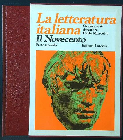 La letteratura italiana 9: il Novecento parte II - Carlo Muscetta - copertina