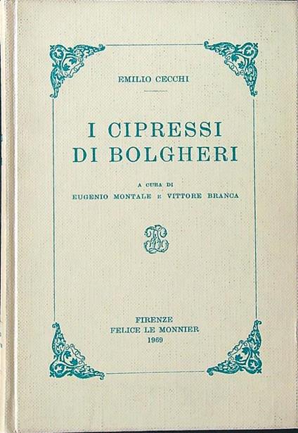 I Cipressi di Bolgheri - Emilio Cecchi - copertina