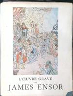 L' oeuvre gravé de James Ensor